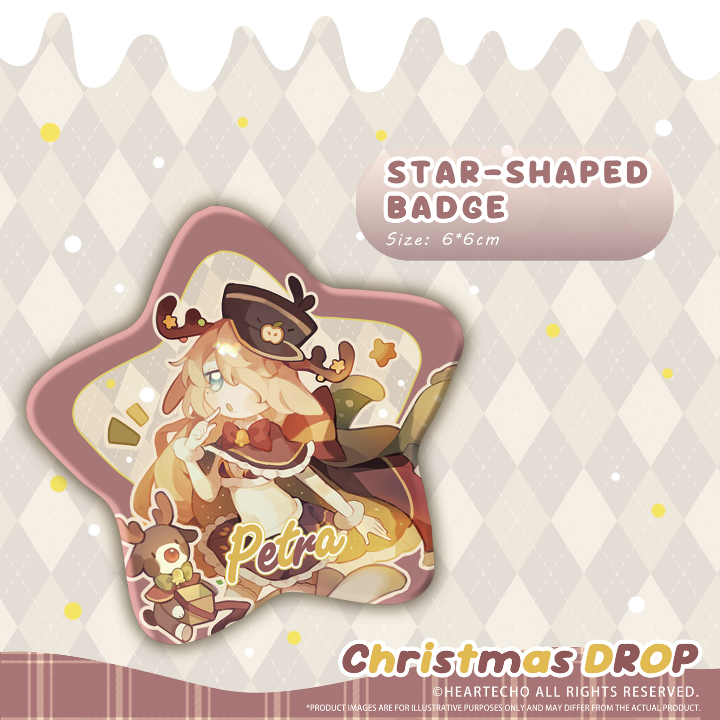 Petra Christmas Drop ACRYLIC SHAKER KEYCHAIN/STAR-SHAPED BADGE/BUBBLE STICKERS