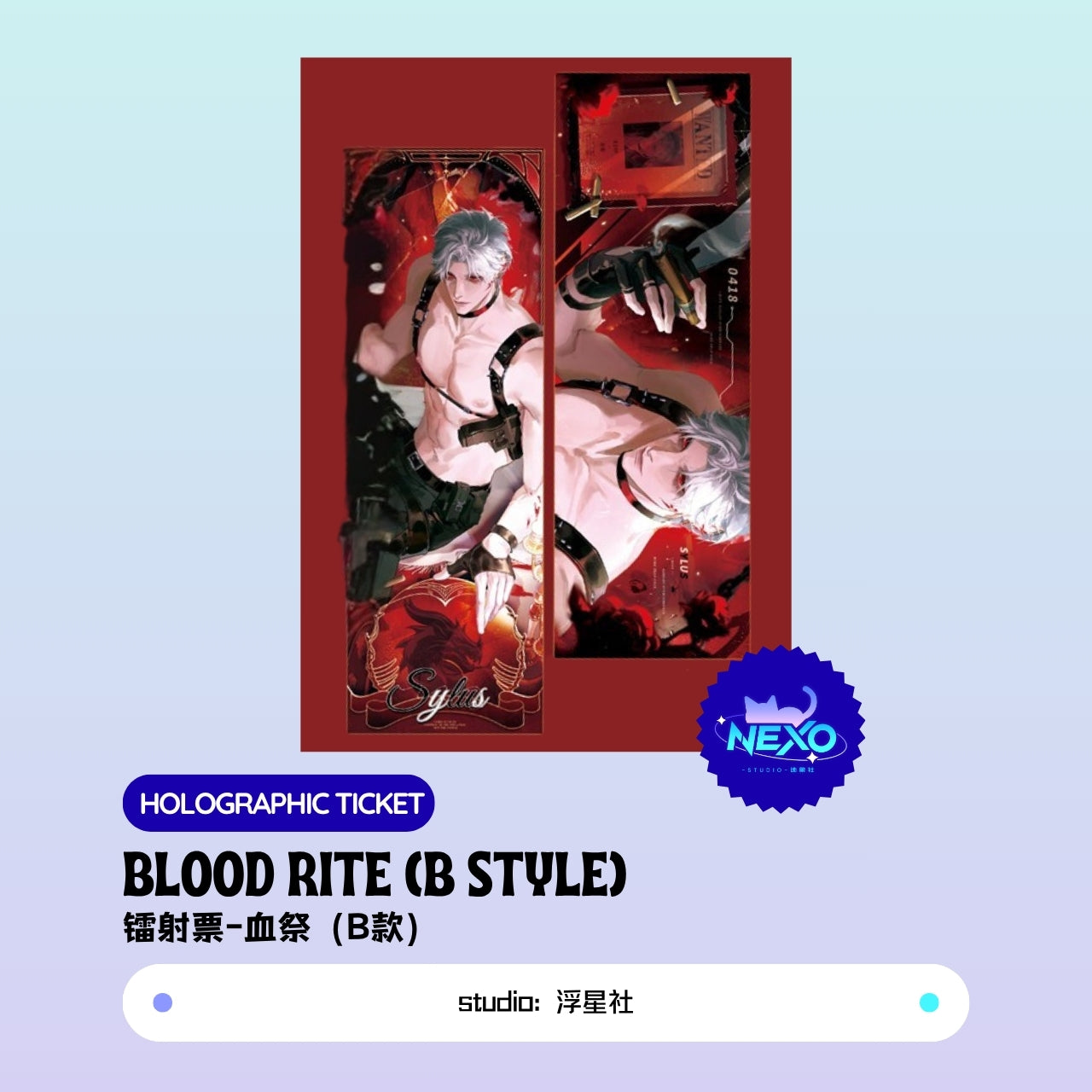 Sylus/Caleb Love and Deepspace BLOOD RITE Holographic Ticket/Art Print/Polaroid/Badge